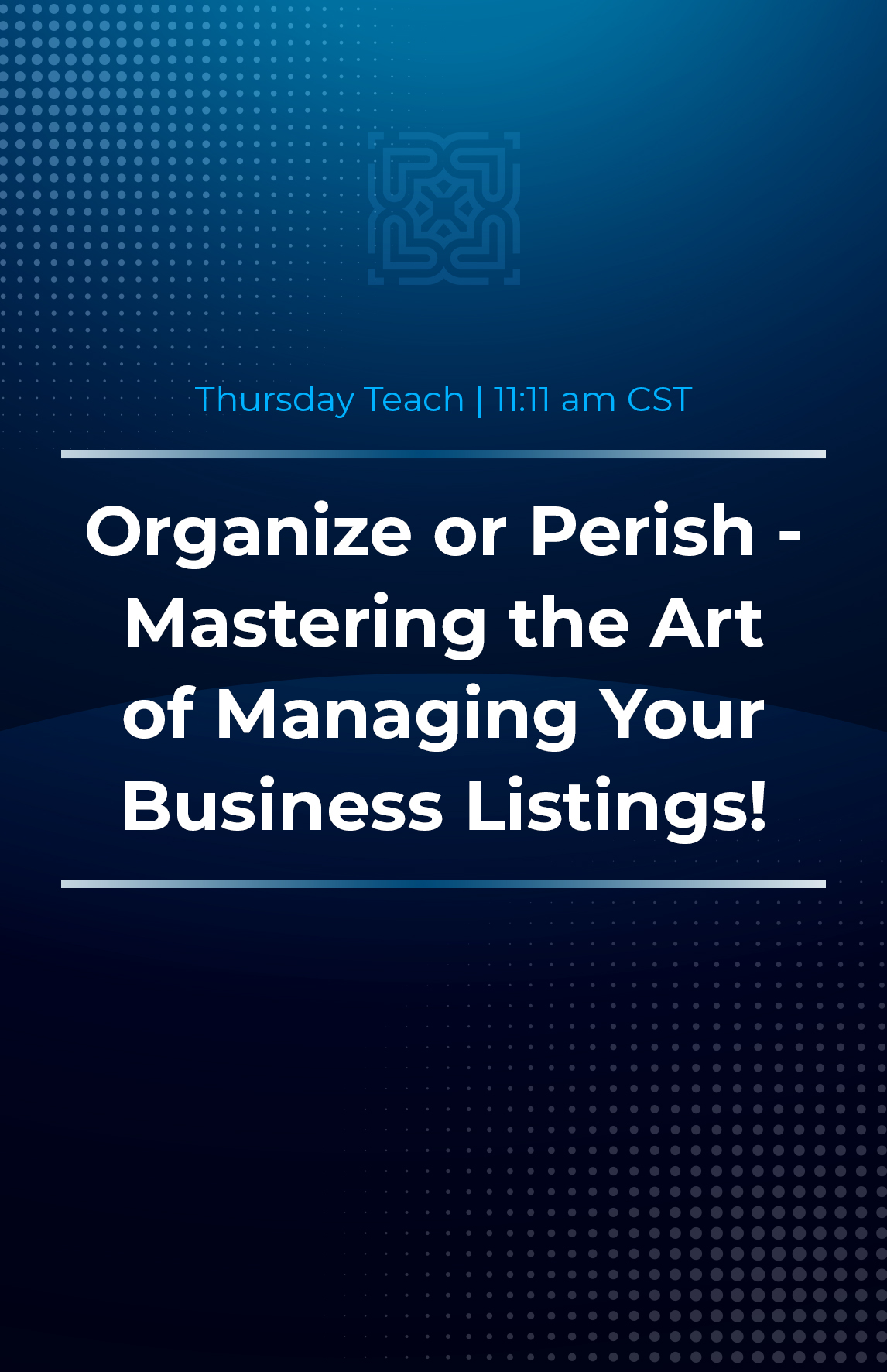 Organize or Perish - Mastering the Art of Managing Your Business Listings!