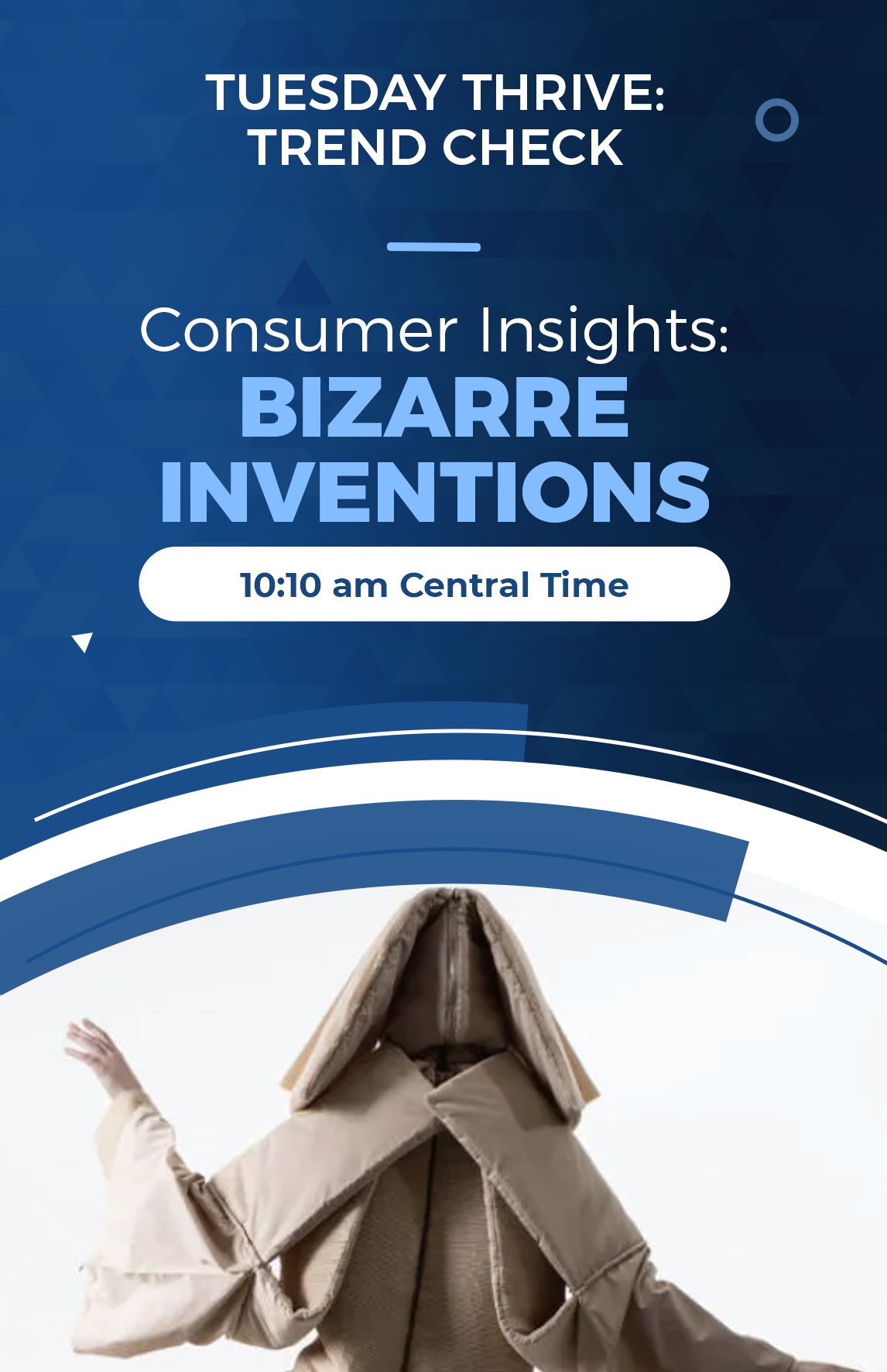 Consumer Insights_Bizarre Inventions
