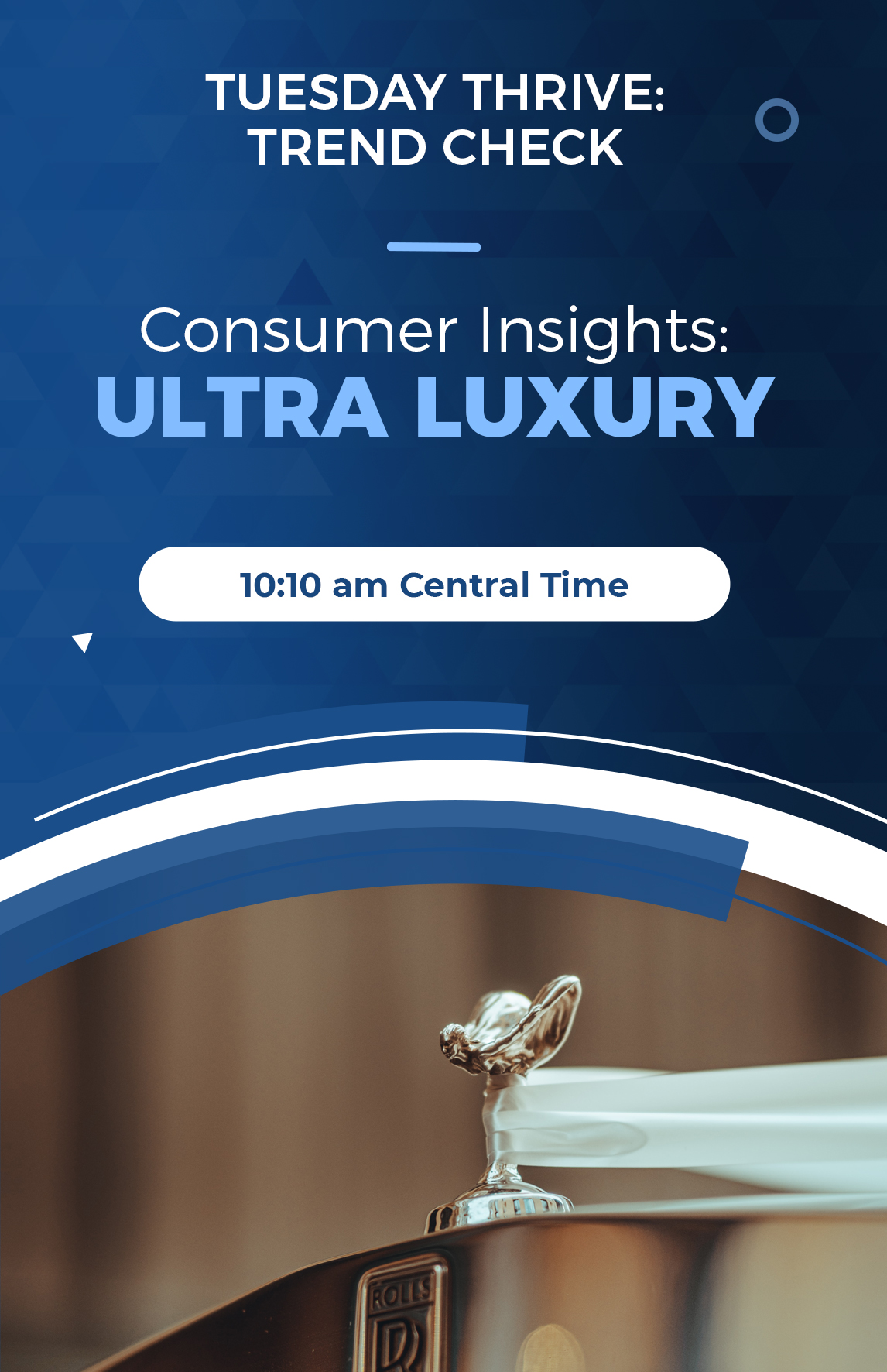 Consumer Insights_Ultra Luxury