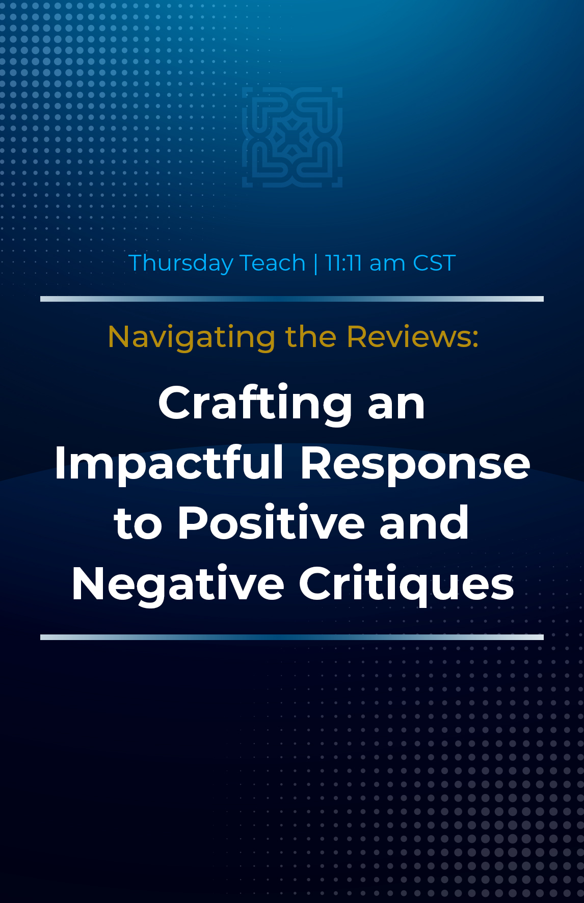 Crafting an Impactful Response to Positive and Negative Critiques