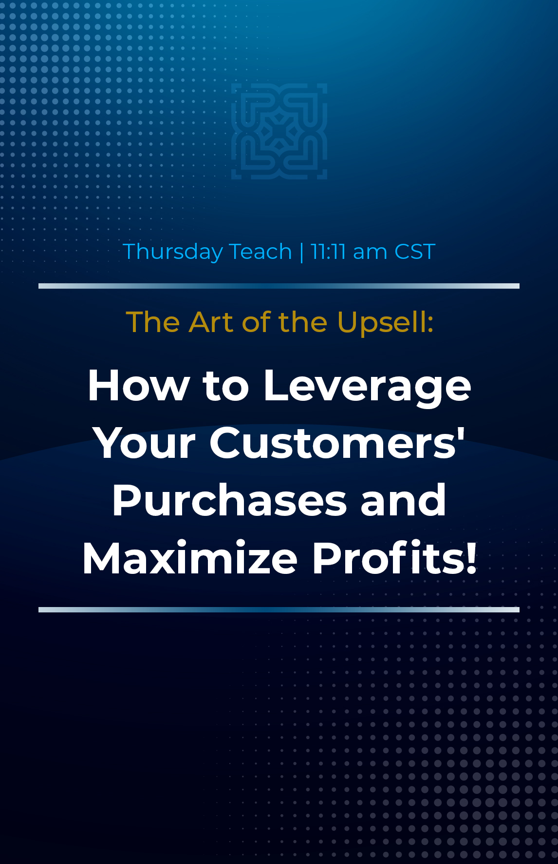 How to Leverage Your Customers Purchases and Maximize Profits