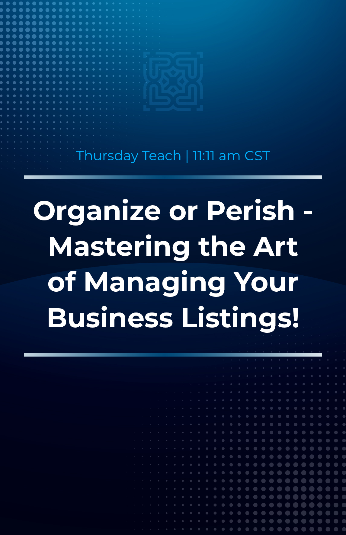 Organize or Perish - Mastering the Art of Managing Your Business Listings